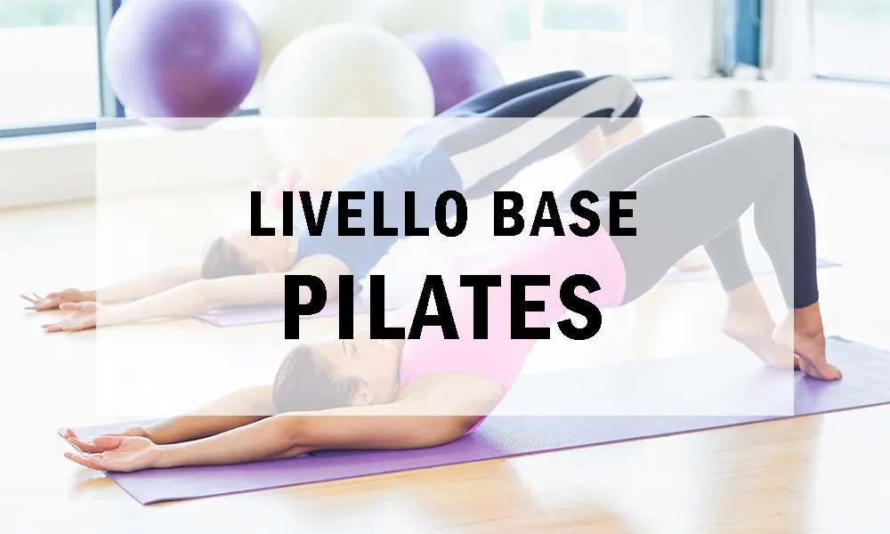 Corso di Pilates - Livello Base