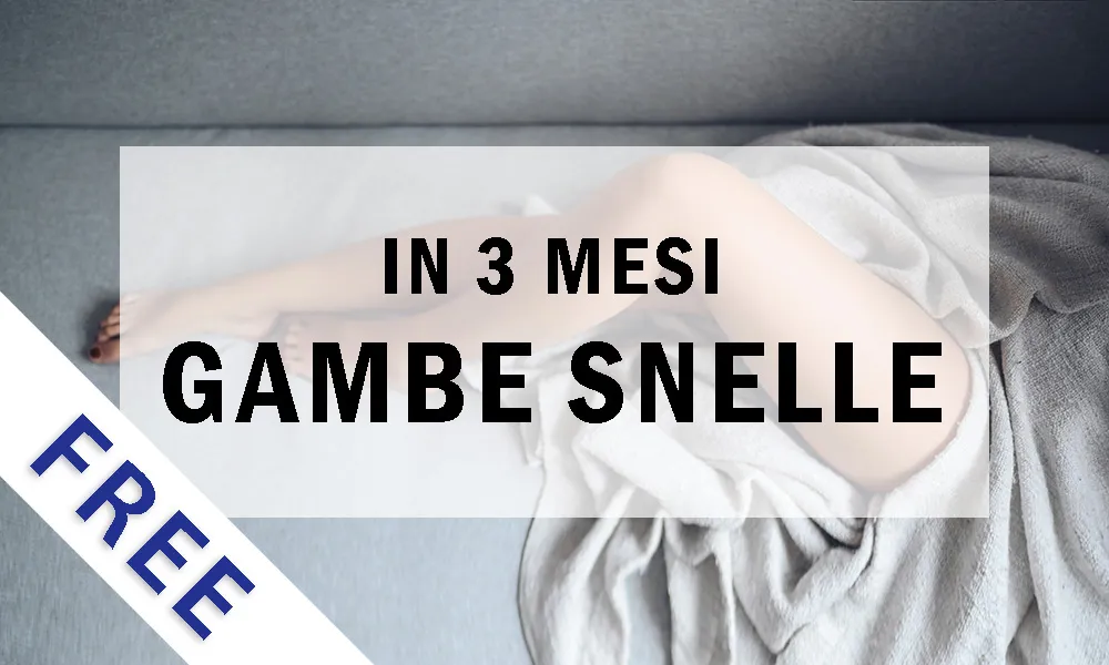Gambe snelle in 3 mesi Lezione di Prova