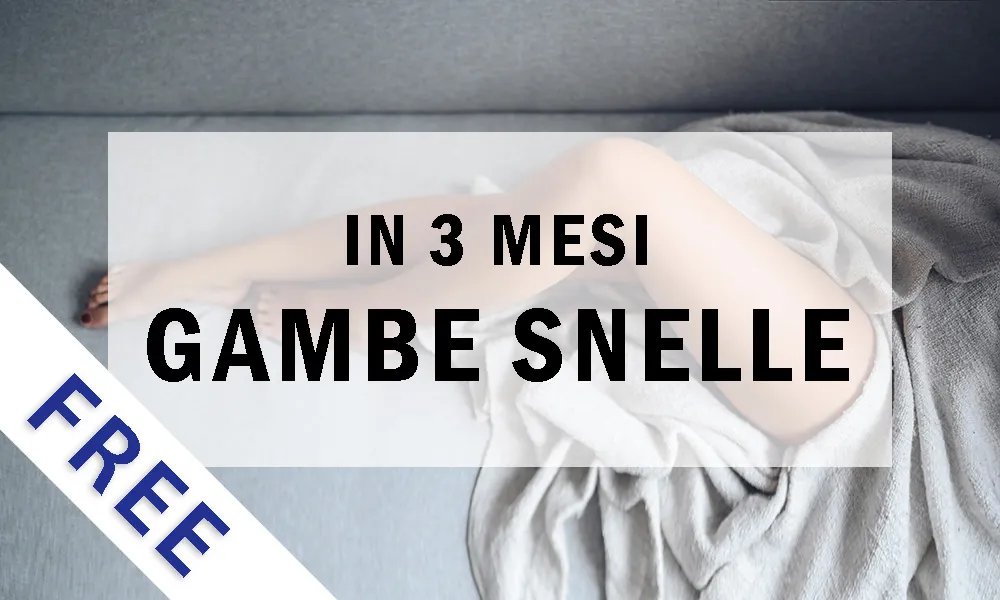 Gambe snelle in 3 mesi Lezione di Prova